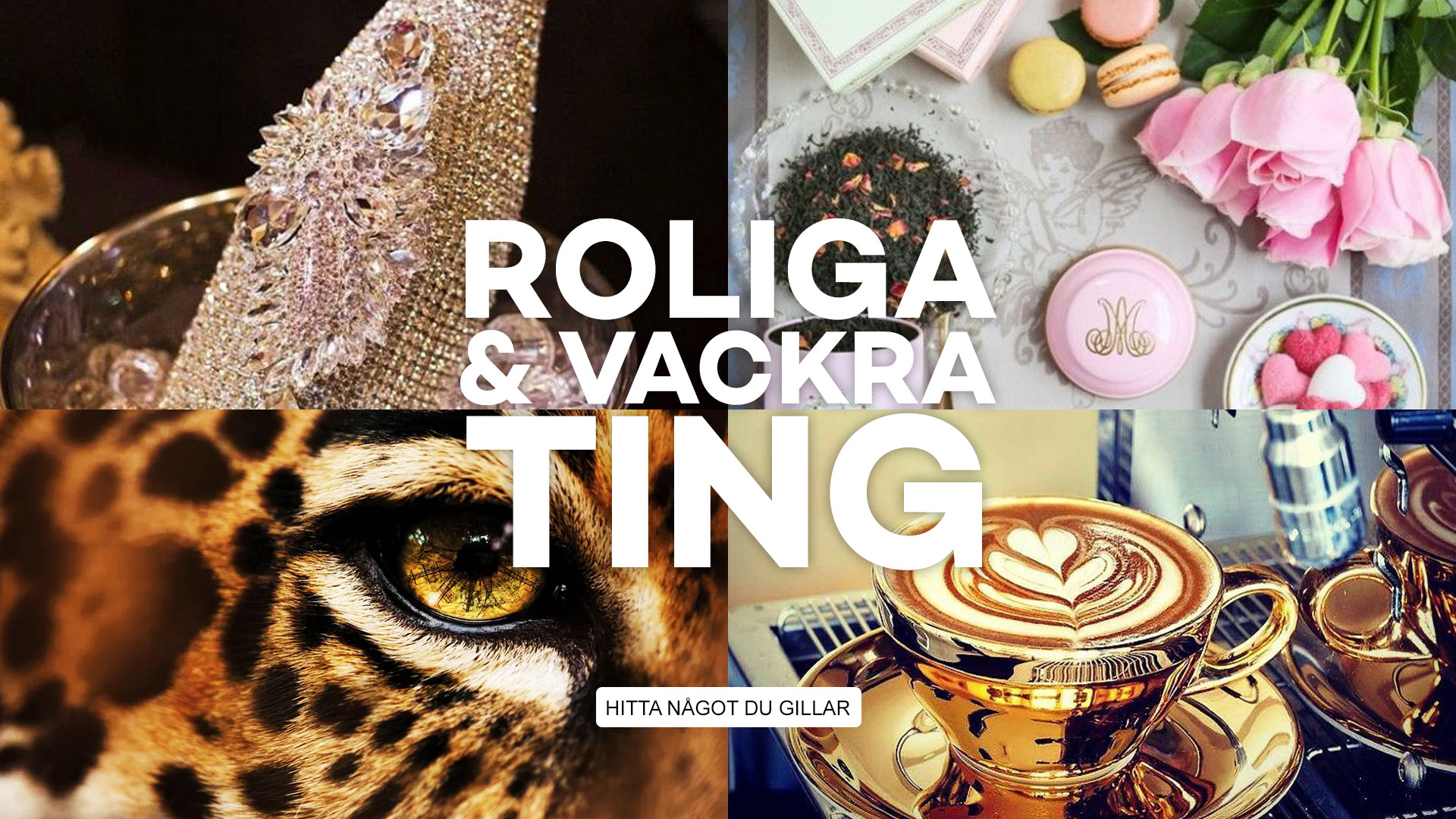 Roliga & Vackra ting